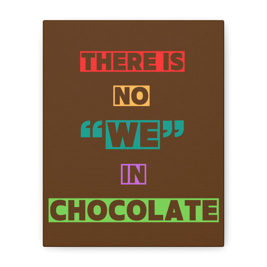 Chocolate Lovers Wall Art, Fun Kitchen Decor, Gift for Foodies, Unique Home Accent, Art Print for Chocolate Lovers