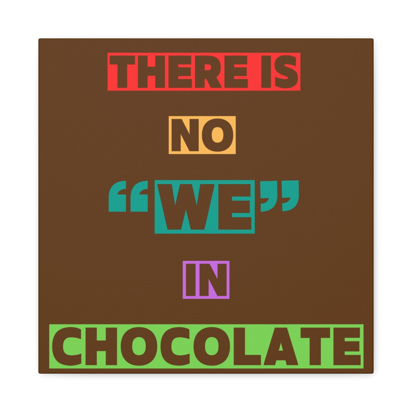 Chocolate Lovers Wall Art, Fun Kitchen Decor, Gift for Foodies, Unique Home Accent, Art Print for Chocolate Lovers