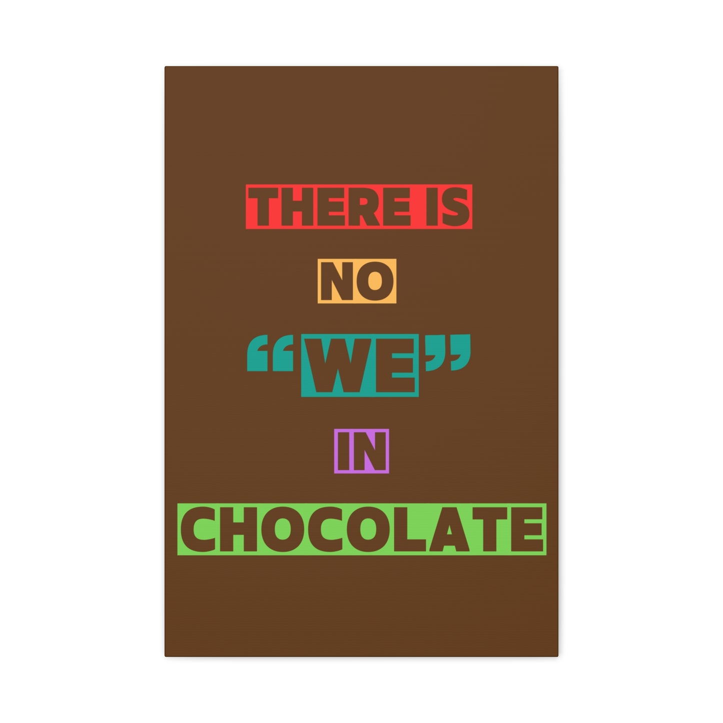 Chocolate Lovers Wall Art, Fun Kitchen Decor, Gift for Foodies, Unique Home Accent, Art Print for Chocolate Lovers