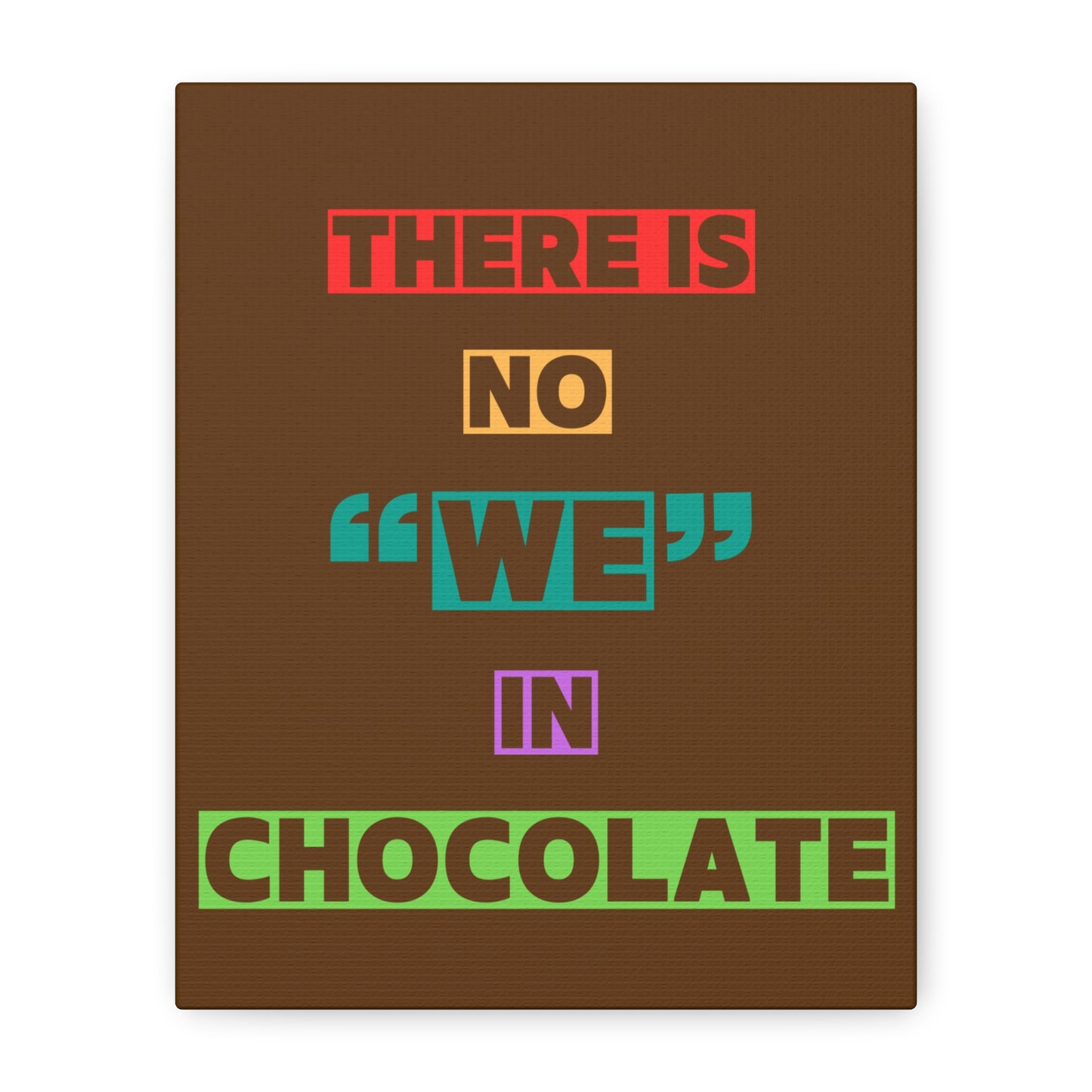 Chocolate Lovers Wall Art, Fun Kitchen Decor, Gift for Foodies, Unique Home Accent, Art Print for Chocolate Lovers