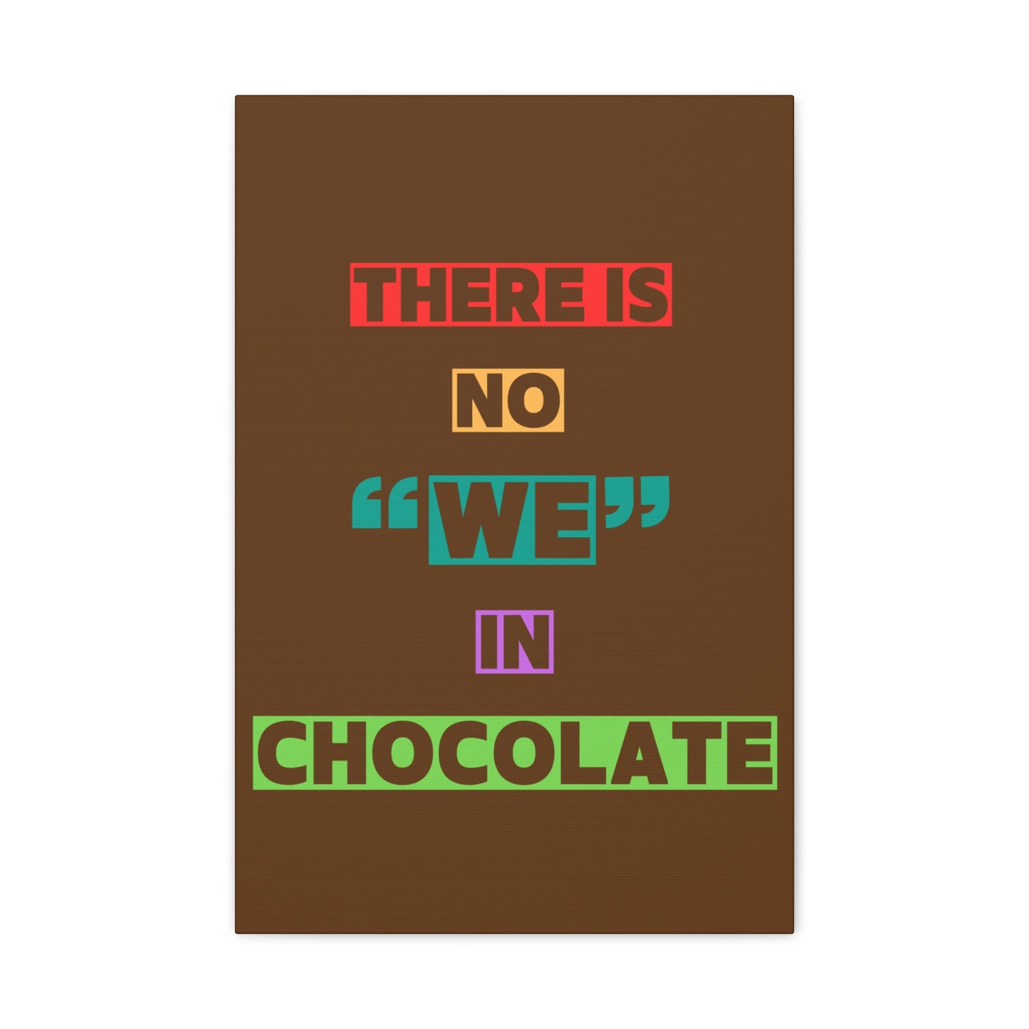 Chocolate Lovers Wall Art, Fun Kitchen Decor, Gift for Foodies, Unique Home Accent, Art Print for Chocolate Lovers