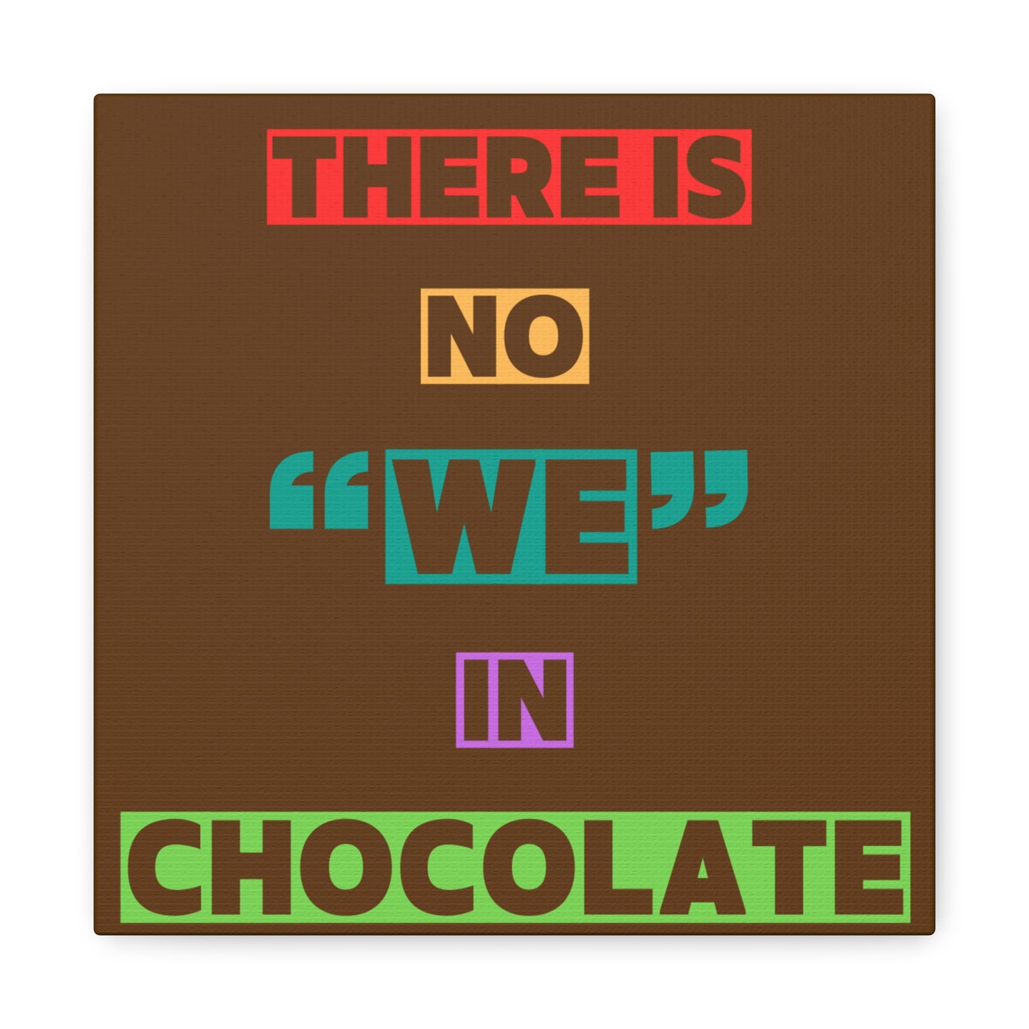 Chocolate Lovers Wall Art, Fun Kitchen Decor, Gift for Foodies, Unique Home Accent, Art Print for Chocolate Lovers