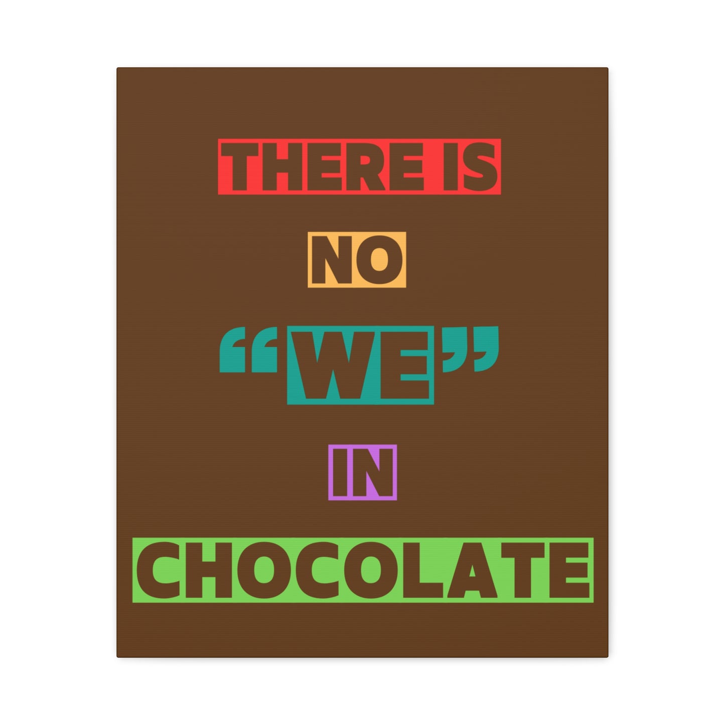 Chocolate Lovers Wall Art, Fun Kitchen Decor, Gift for Foodies, Unique Home Accent, Art Print for Chocolate Lovers