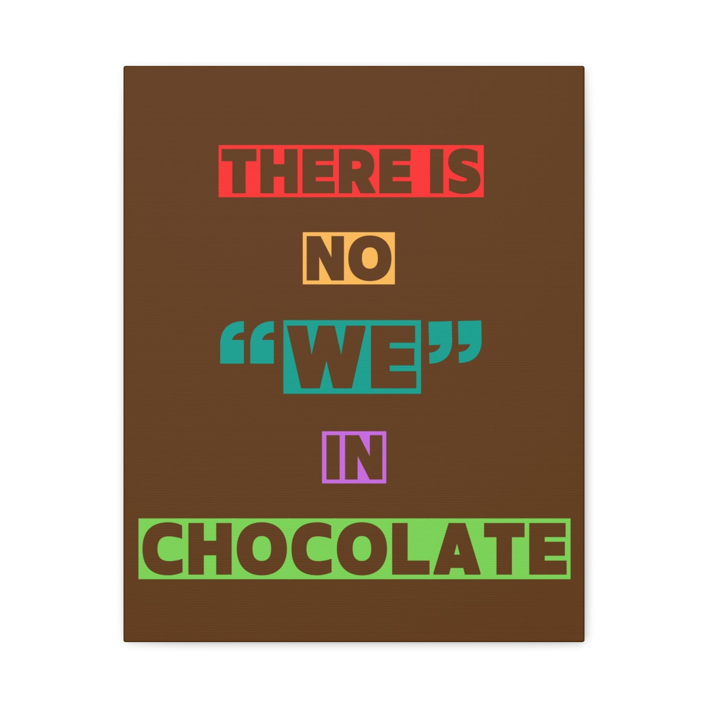 Chocolate Lovers Wall Art, Fun Kitchen Decor, Gift for Foodies, Unique Home Accent, Art Print for Chocolate Lovers