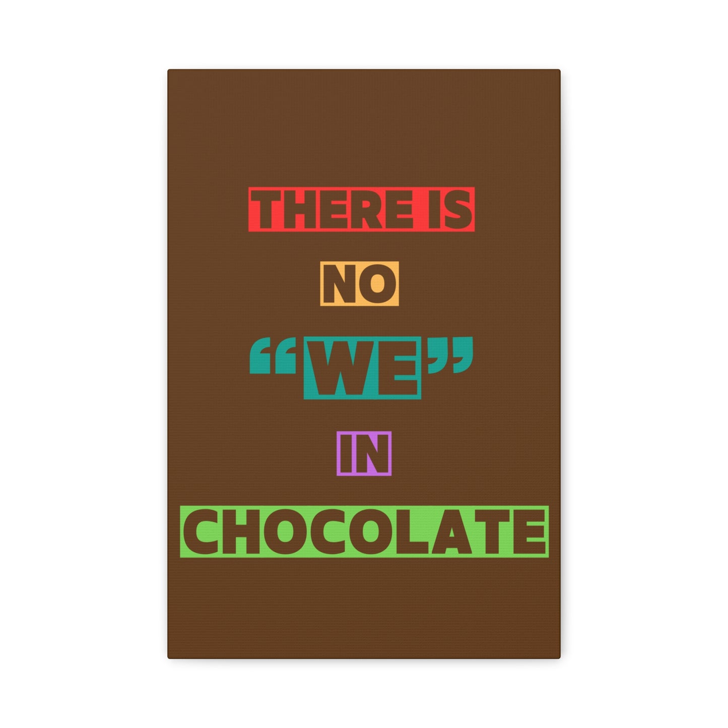 Chocolate Lovers Wall Art, Fun Kitchen Decor, Gift for Foodies, Unique Home Accent, Art Print for Chocolate Lovers
