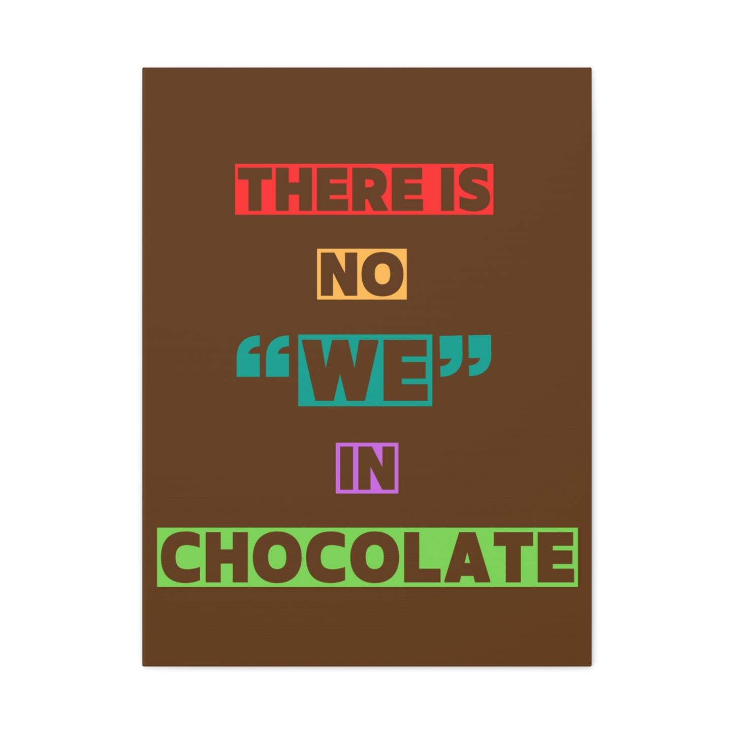 Chocolate Lovers Wall Art, Fun Kitchen Decor, Gift for Foodies, Unique Home Accent, Art Print for Chocolate Lovers