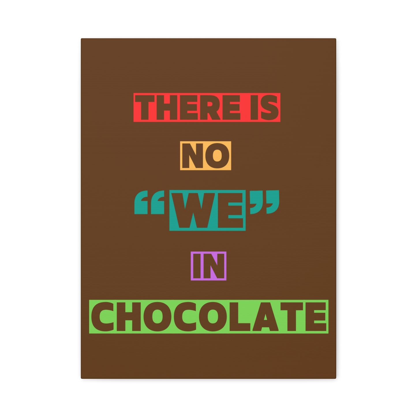 Chocolate Lovers Wall Art, Fun Kitchen Decor, Gift for Foodies, Unique Home Accent, Art Print for Chocolate Lovers