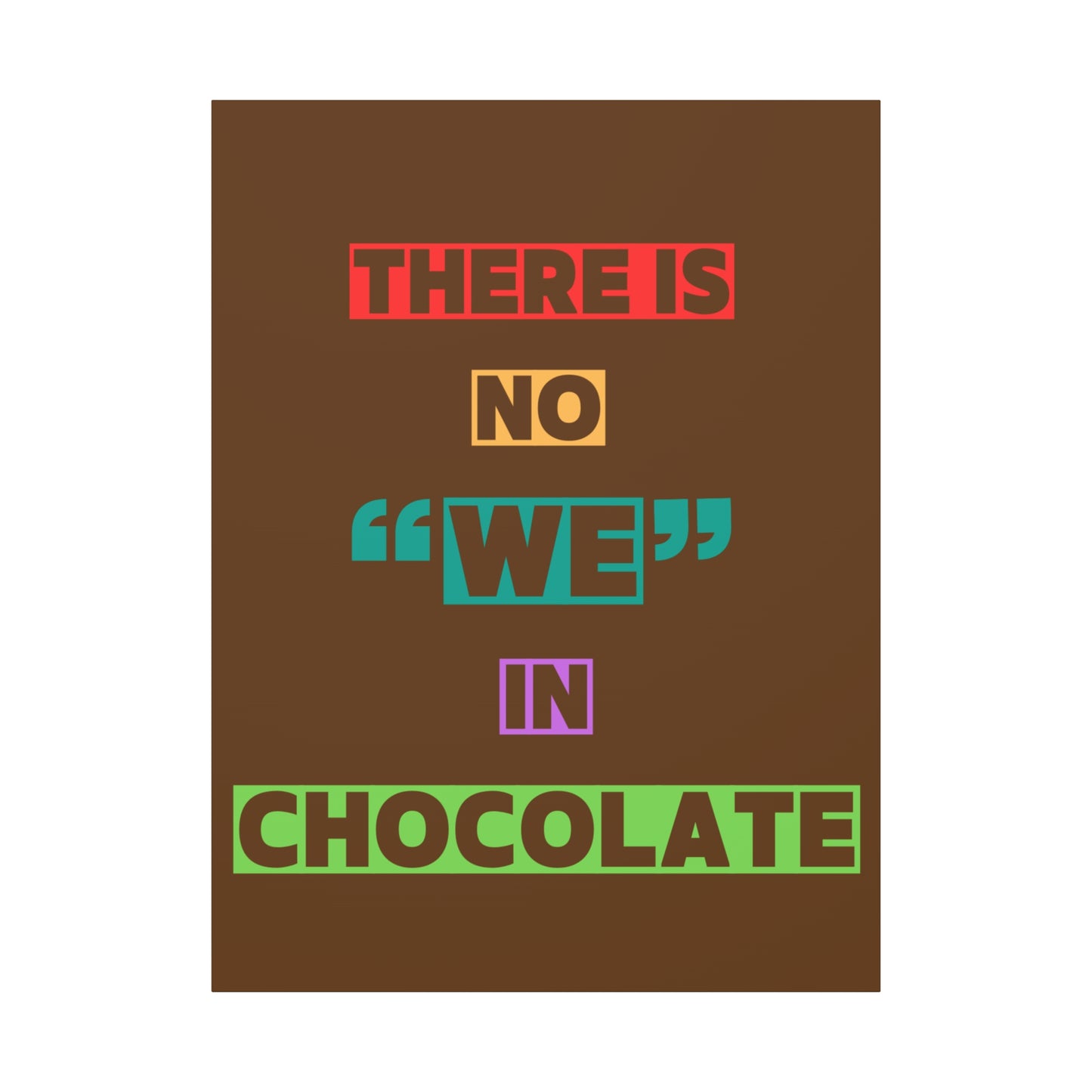 Chocolate Lovers Wall Art, Fun Kitchen Decor, Gift for Foodies, Unique Home Accent, Art Print for Chocolate Lovers