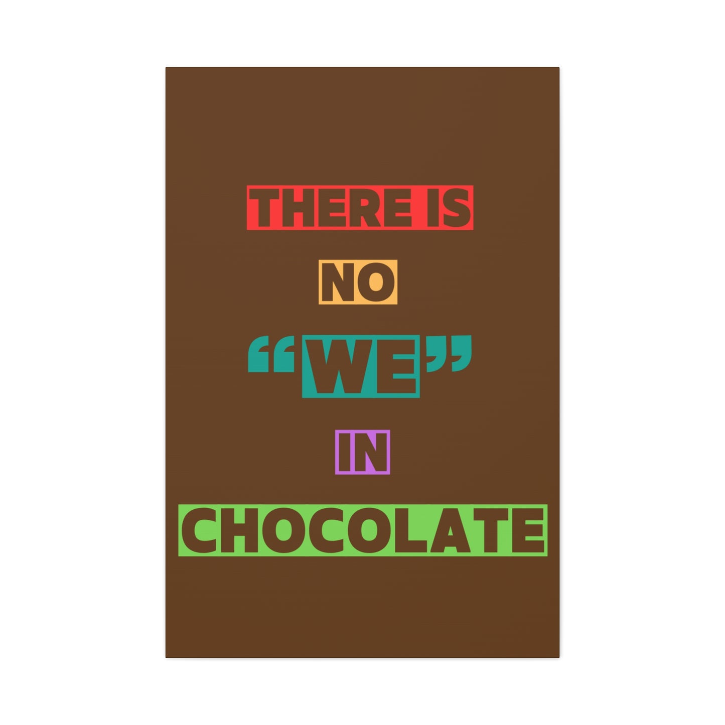 Chocolate Lovers Wall Art, Fun Kitchen Decor, Gift for Foodies, Unique Home Accent, Art Print for Chocolate Lovers