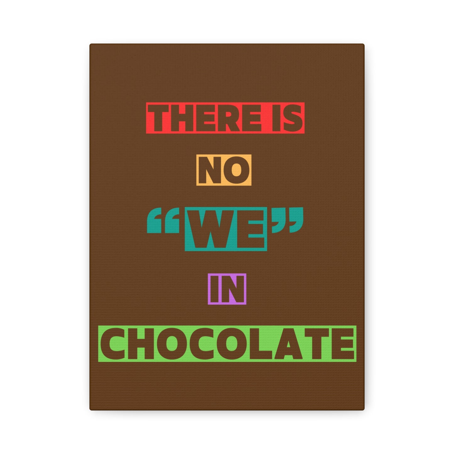 Chocolate Lovers Wall Art, Fun Kitchen Decor, Gift for Foodies, Unique Home Accent, Art Print for Chocolate Lovers